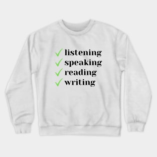 Four Language Skills Goal Crewneck Sweatshirt